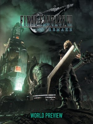 cover image of Final Fantasy VII Remake: World Preview